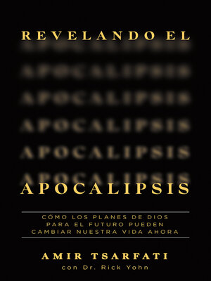 Revelando el Apocalipsis / Revealing Revelation - ebook